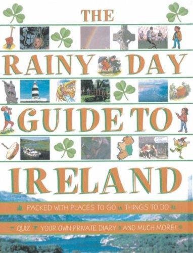 Rainy Day Guide to Ireland von Gill Books