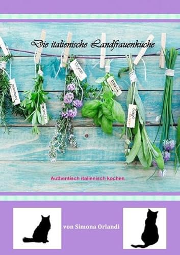 Die italienische Landfrauenküche