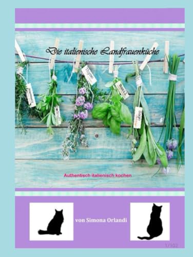 Die italienische Landfrauenküche von Independently published