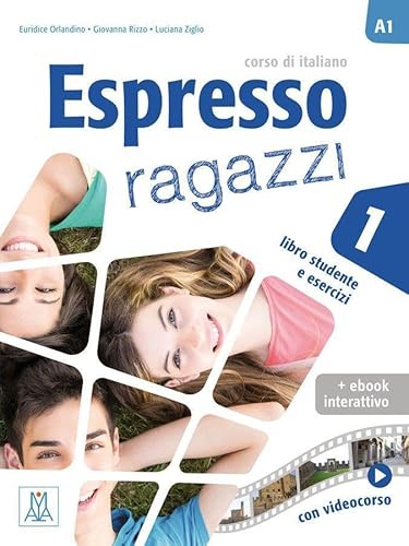 Espresso ragazzi 1 – einsprachige Ausgabe: corso di italiano / Lehr- und Arbeitsbuch mit Code