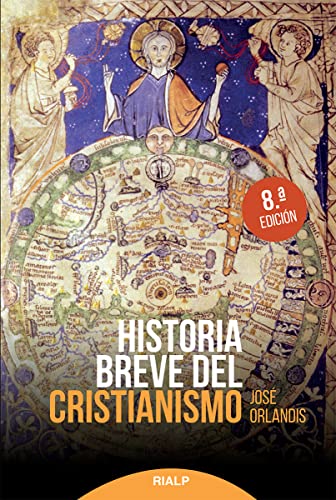 Historia breve del cristianismo (Historia y biografías) von EDICIONES RIALP S.A.