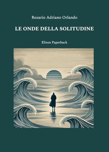 Le onde della solitudine von Elison Paperback