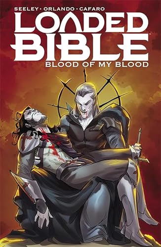 Loaded Bible, Volume 2: Blood of My Blood (LOADED BIBLE TP) von Image Comics