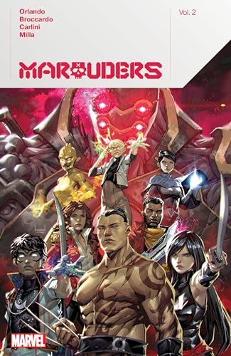 Marauders By Steve Orlando Vol. 2 von Marvel