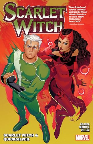SCARLET WITCH BY STEVE ORLANDO VOL. 3: SCARLET WITCH & QUICKSILVER