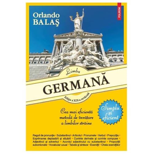 Limba Germana. Simplu Si Eficient (Editia A Xix-A Revazuta) von Polirom