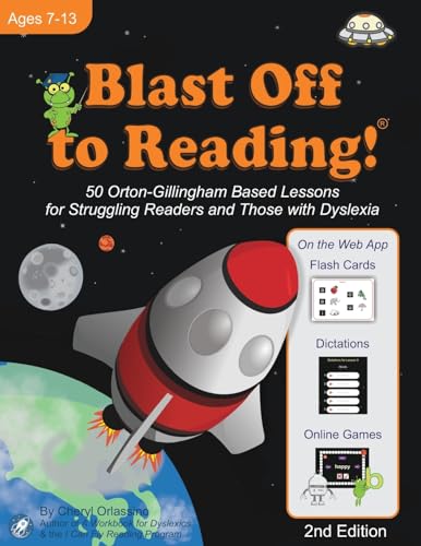 Blast Off to Reading!: 50 Orton-Gillingham Based Lessons for Struggling Readers and Those with Dyslexia von Blast Off to Learning, LLC