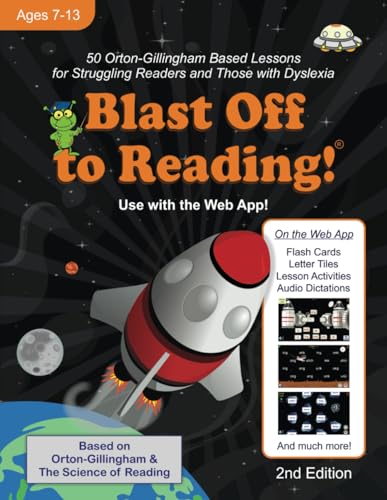 Blast Off to Reading!: 50 Orton-Gillingham Based Lessons for Struggling Readers and Those with Dyslexia von Blast Off to Learning, LLC