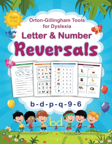 Orton-Gillingham Tools for Dyslexia - Letter & Number Reversals: b - d - p - q - 9 - 6 von Blast Off to Learning