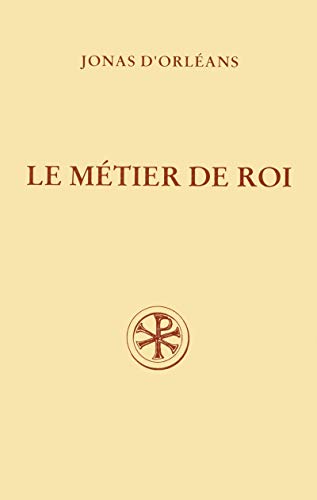 Le Métier de roi : De institutione regia