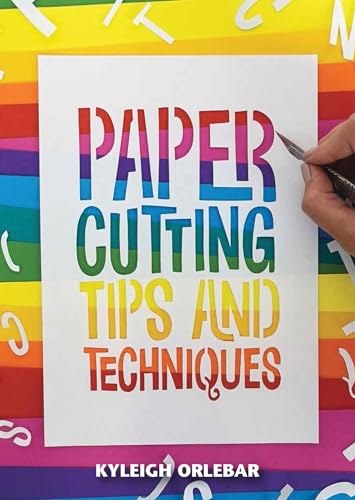 Papercutting: Tips and Techniques (Small Crafts) von The Crowood Press Ltd