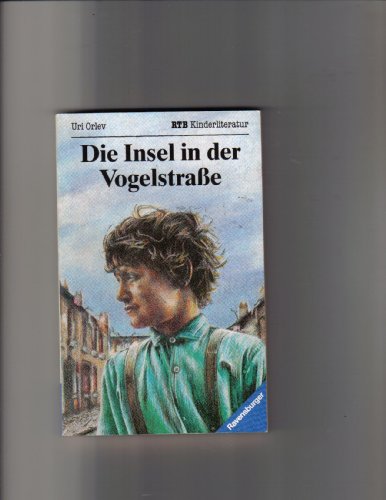 Die Insel in der Vogelstraße (Ravensburger Taschenbücher) von Ravensburger Verlag GmbH