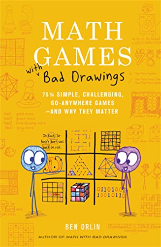 Math Games with Bad Drawings: 75 1/4 Simple, Challenging, Go-Anywhere Games―And Why They Matter von Black Dog & Leventhal Publishers