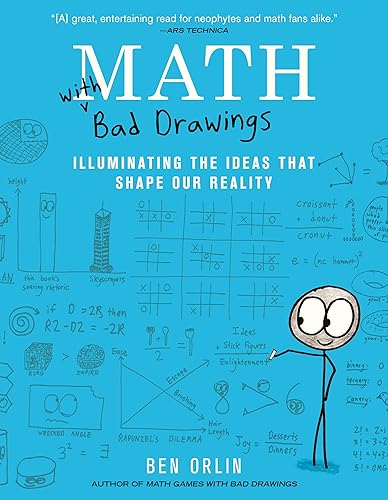 Math with Bad Drawings: Illuminating the Ideas That Shape Our Reality von Black Dog & Leventhal