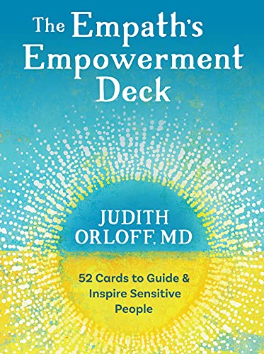 The Empath's Empowerment Deck: 52 Cards to Guide and Inspire Sensitive People von Sounds True Inc