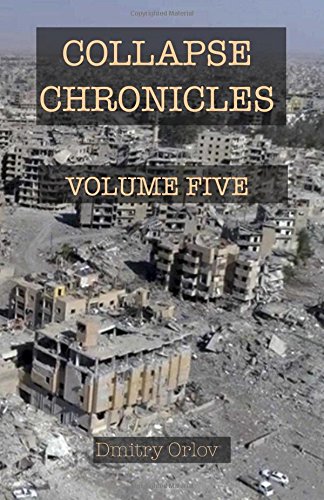 Collapse Chronicles, Volume Five