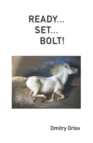 Ready... Set... Bolt! von Independently published