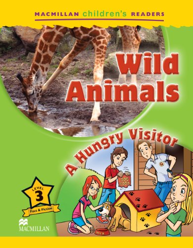 MCHR 3 Wild Animals/A Hungry Visitor (MAC Children Readers) von MACMILLAN