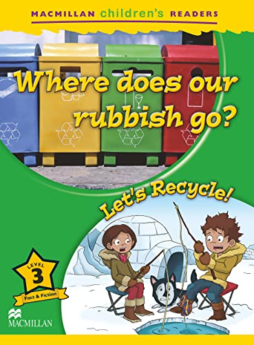 MCHR 3 Where Does Our Rubbish... New Ed (MAC Children Readers) von MACMILLAN