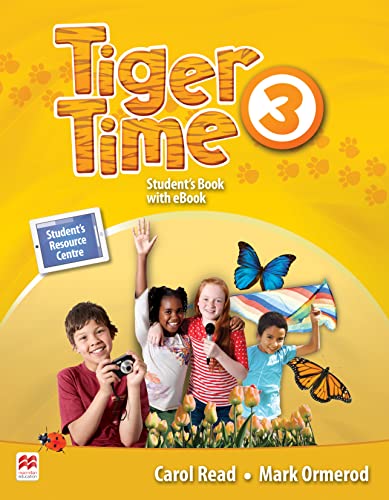 Tiger Time Level 3 Student Book + eBook Pack von Macmillan Education