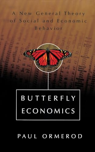 Butterfly Economics: A New General Theory of Social and Economic Behavior von Basic Books