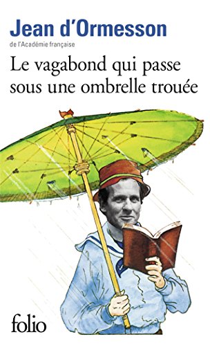 Le Vagabond Qui Passe Sous Une Ombrelle Trouee