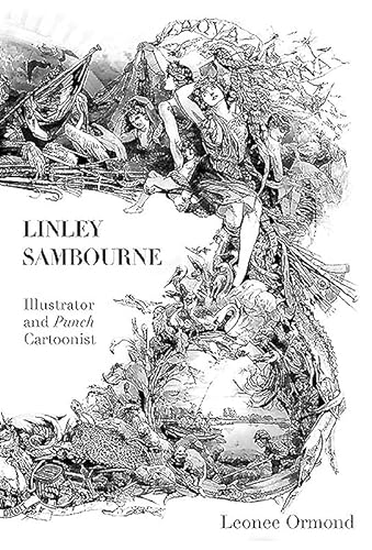 Linley Sambourne: Illustrator and Punch Cartoonist von Paul Holberton Publishing