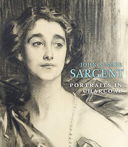 John Singer Sargent: Portraits in Charcoal von Giles