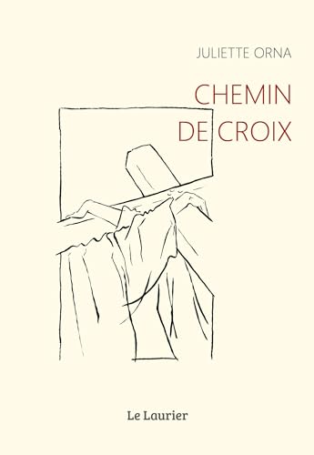 Chemin de Croix von Laurier