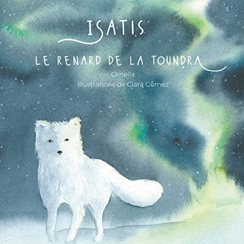 Isatis le renard de la toundra von BoD – Books on Demand – Frankreich