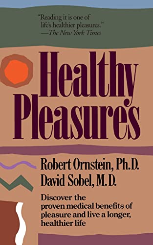 Healthy Pleasures von Da Capo Press
