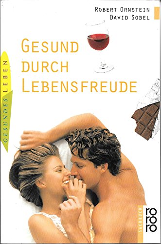Gesund durch Lebensfreude von Rowohlt Taschenbuch