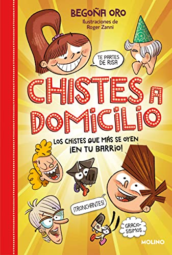 Misterios a domicilio - Chistes a domicilio: Los chistes que más se oyen ¡EN TU BARRIO! (Ficción Kids) von Molino