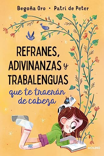 Refranes, adivinanzas y trabalenguas que te traerán de cabeza (Cofre encantado) von Molino