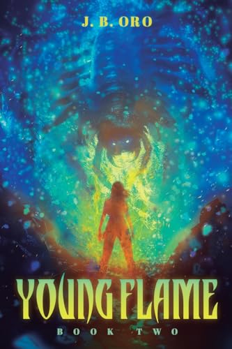 Young Flame 2: A Progression Fantasy von Podium Publishing