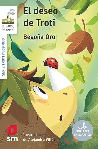 El deseo de Troti (El Barco de Vapor Blanca) von EDICIONES SM