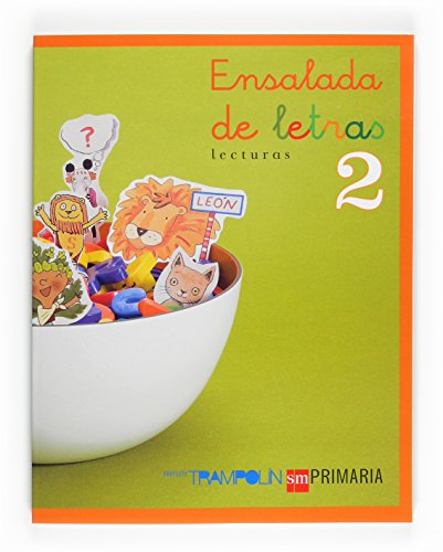 Trampolín, Ensalada de letras, 2 Educación Primaria. Lecturas: Ensalada de letras Primaria 2 von EDICIONES SM