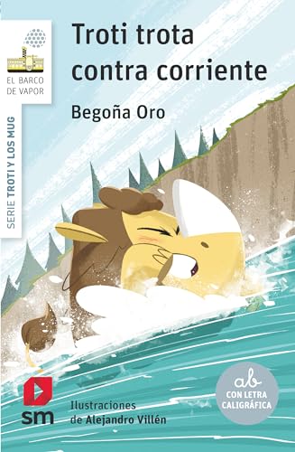 Troti trota contra corriente (El Barco de Vapor Blanca) von EDICIONES SM
