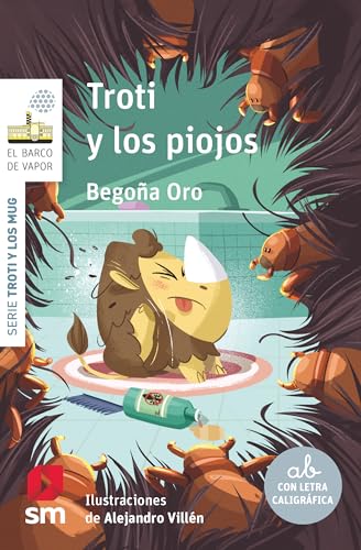 Troti y los piojos (El Barco de Vapor Blanca) von EDICIONES SM