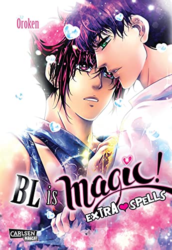 BL is magic! Special: Extra Spells: Humorvoller Yaoi-Manga voller magischer und romantischer Begegnungen von CARLSEN MANGA