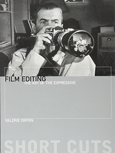 Film Editing: The Art of the Expressive (Short Cuts) von Wallflower Press