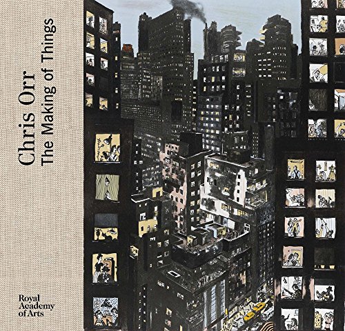 Chris Orr: The Making of Things von Royal Academy of Arts