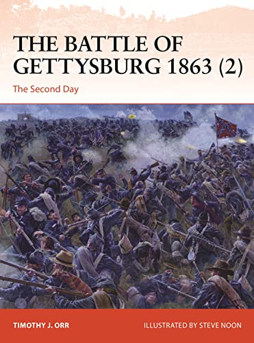 The Battle of Gettysburg 1863 (2): The Second Day (Campaign, Band 2) von Osprey Publishing