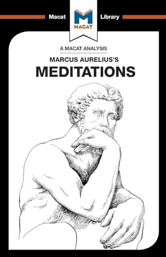 Meditations (The Macat Library)