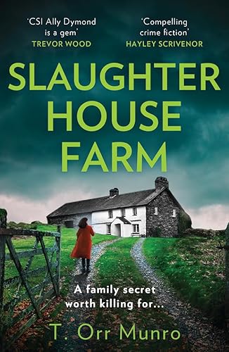 Slaughterhouse Farm: Discover your new addiction with the gripping police detective crime thriller (The CSI Ally Dymond series) von HQ