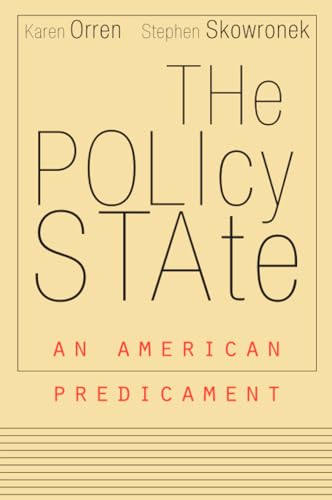 The Policy State: An American Predicament