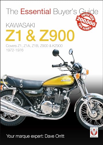 Kawasaki Z1 & Z900: 1972 to 1976 - Covers Z1, Z1A, Z1B, Z900 & KZ900 (The Essential Buyer's Guide) von Veloce Publishing