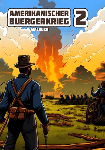 Amerikanischer Bürgerkrieg 2: Malbuch (Militär - Orrore Coloring Books)