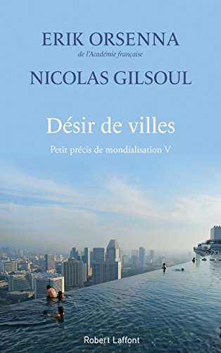 Désir de villes: Tome 5, Désir de villes