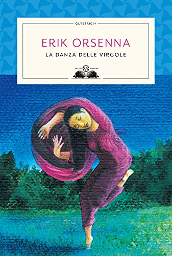 La danza delle virgole (Gl' istriciPiù) von SALANI